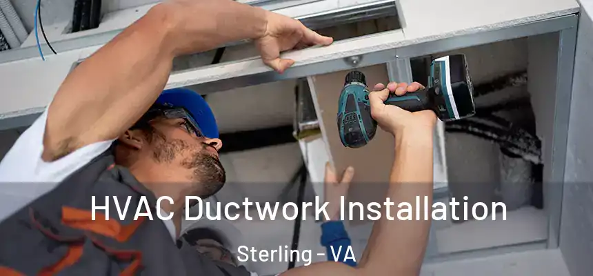  HVAC Ductwork Installation Sterling - VA
