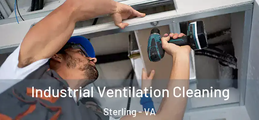  Industrial Ventilation Cleaning Sterling - VA