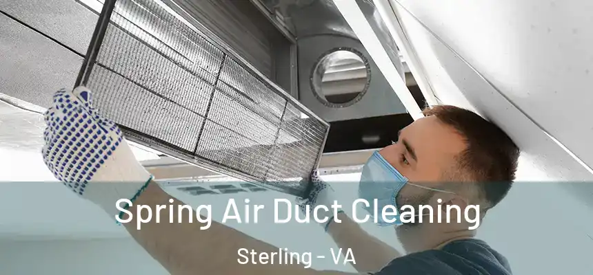  Spring Air Duct Cleaning Sterling - VA